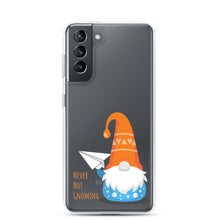 Load image into Gallery viewer, Never Not Gnoming: Samsung Case