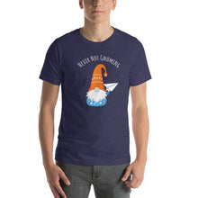Load image into Gallery viewer, Never Not Gnoming: Short-Sleeve Unisex T-Shirt